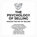 The Psychology of Selling: How to Sell More, Easier, and Faster Than You Ever Thought Possible